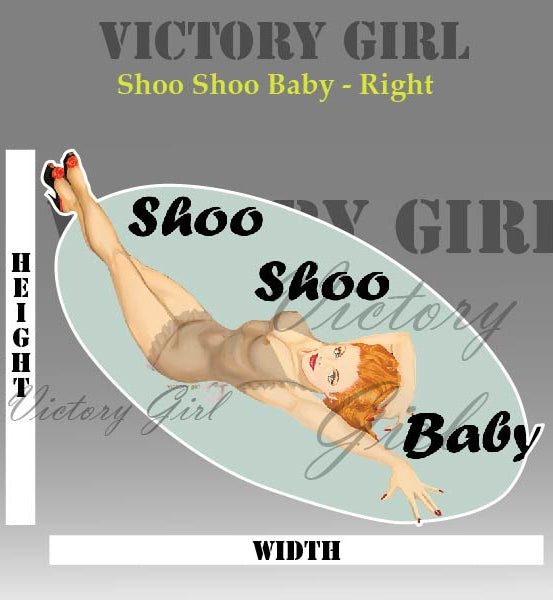 Shoo Shoo Baby Nose Art Vinyl Decal Sticker